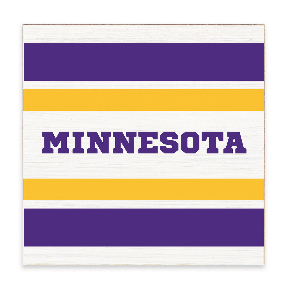 Minnesota Stripes Block Sign