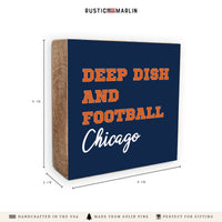 Deep Dish And Football Chicago Block Sign