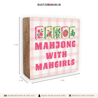 Mahjong With Mahgirls Block Sign