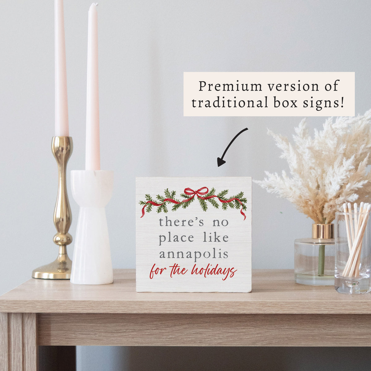 There’s No Place Like Annapolis For The Holidays Block Sign