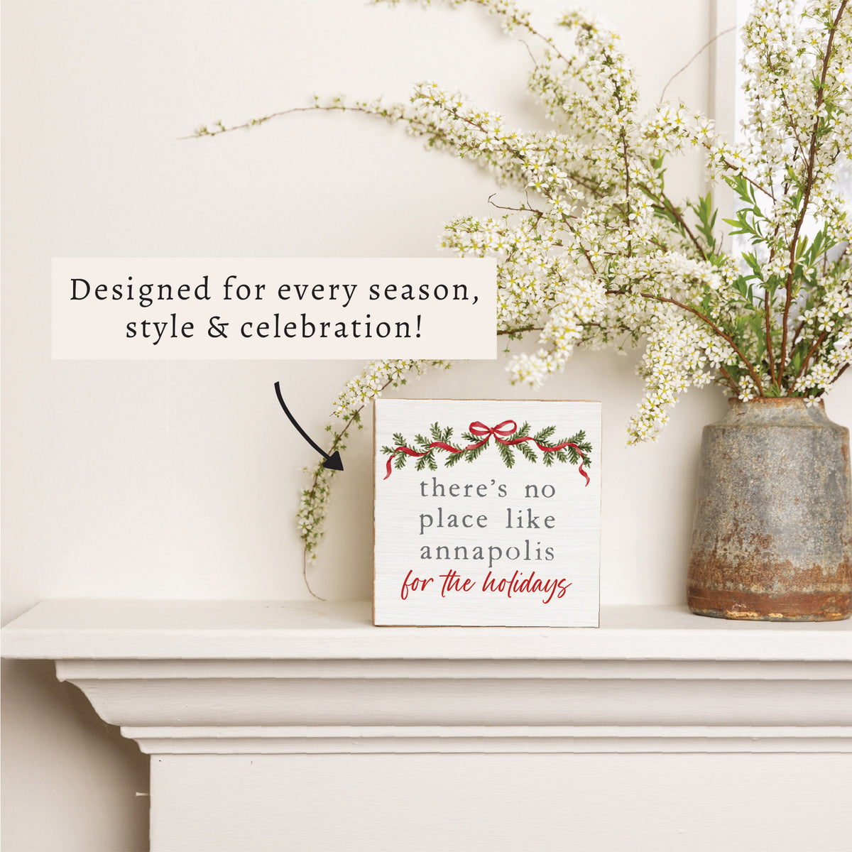 There’s No Place Like Annapolis For The Holidays Block Sign