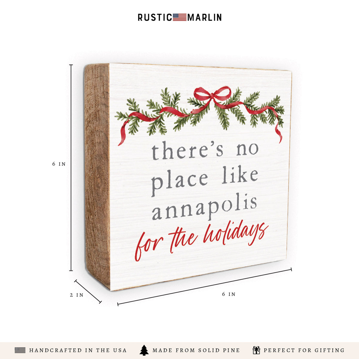 There’s No Place Like Annapolis For The Holidays Block Sign