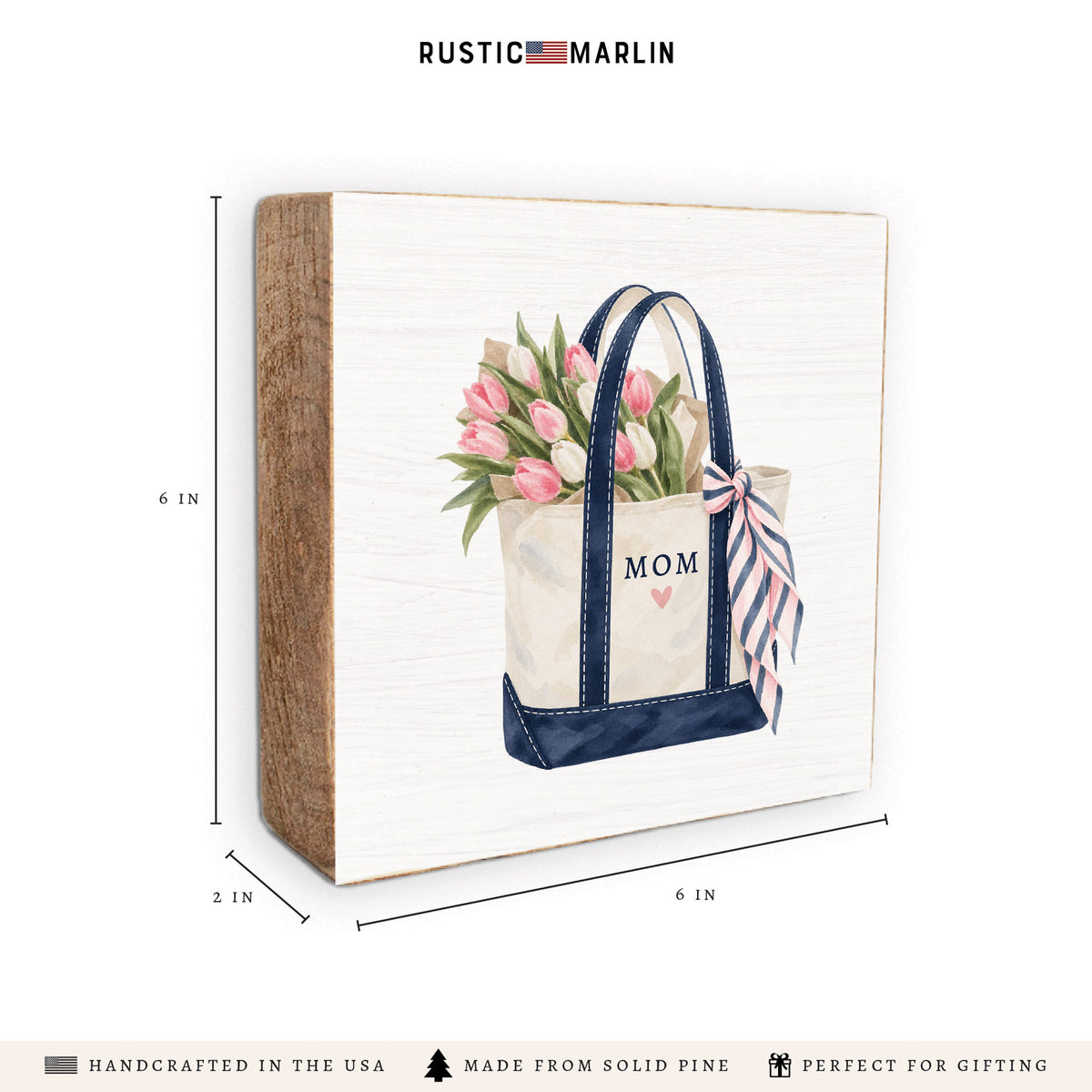 Mom Tulips Boat Tote Block Sign