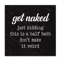 Get Naked Block Sign