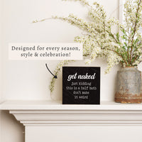 Get Naked Block Sign