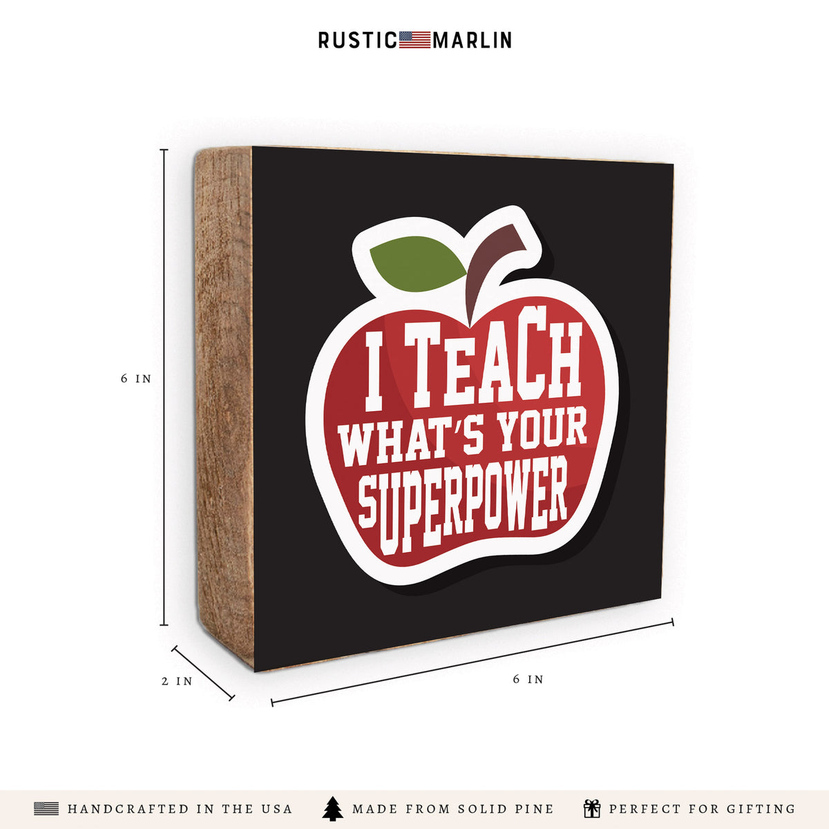 Teacher Superpower Block Sign