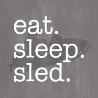 Eat.sleep.sled Wood Block