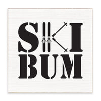 Ski Bum Block Sign