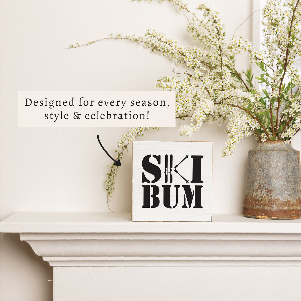Ski Bum Block Sign