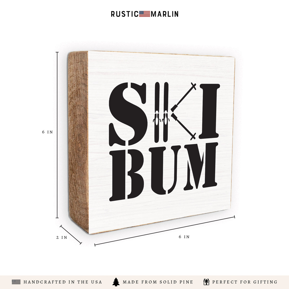 Ski Bum Block Sign