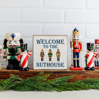 Welcome To The Nuthouse Square Block Sign