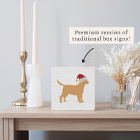 Santa Golden Dog Block Sign