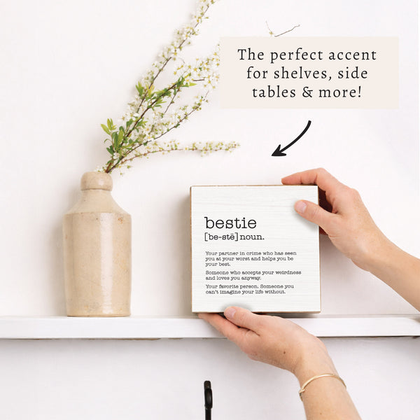 Bestie Definition Block Sign