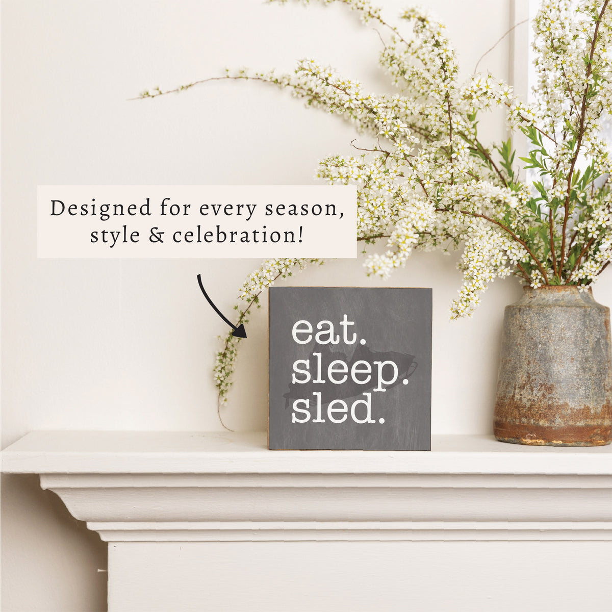 Eat Sleep Sled Block Sign