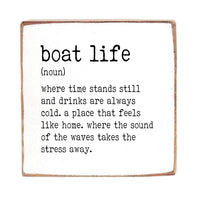 Boat Life Definition Wood Block