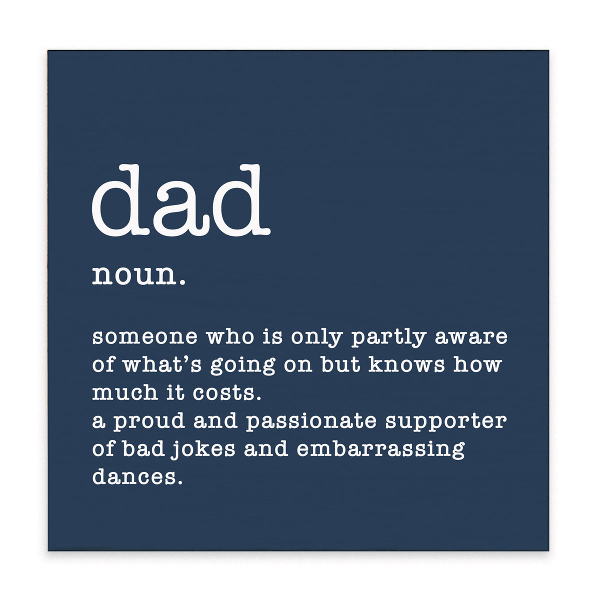 Dad Definition Block Sign