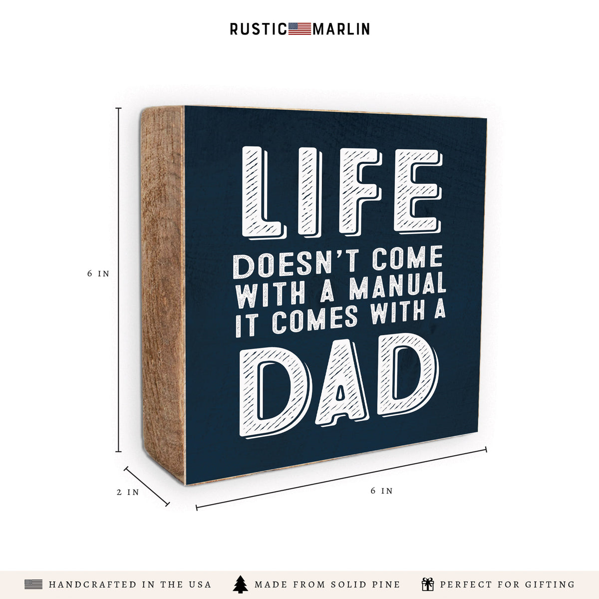 Life Comes With A Dad Block Sign