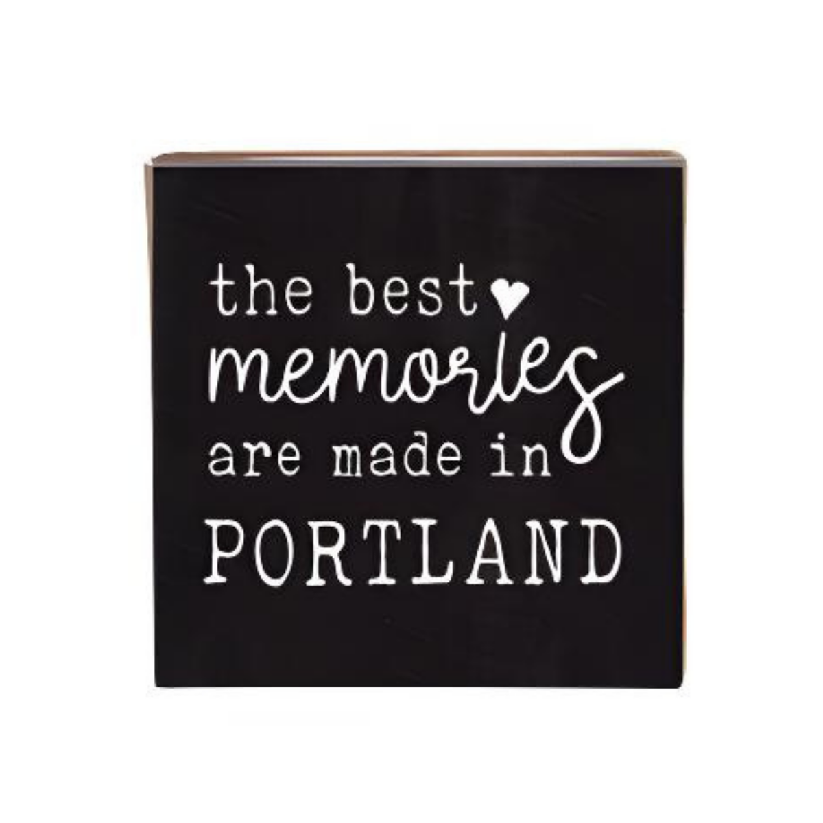 The Best Memories Square Block Sign