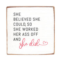 She Believed She Could Wood Block