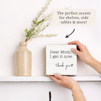 Dear Mom, Thank You Block Sign