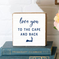 Love You To The Cape And Back Decorative Wooden Block