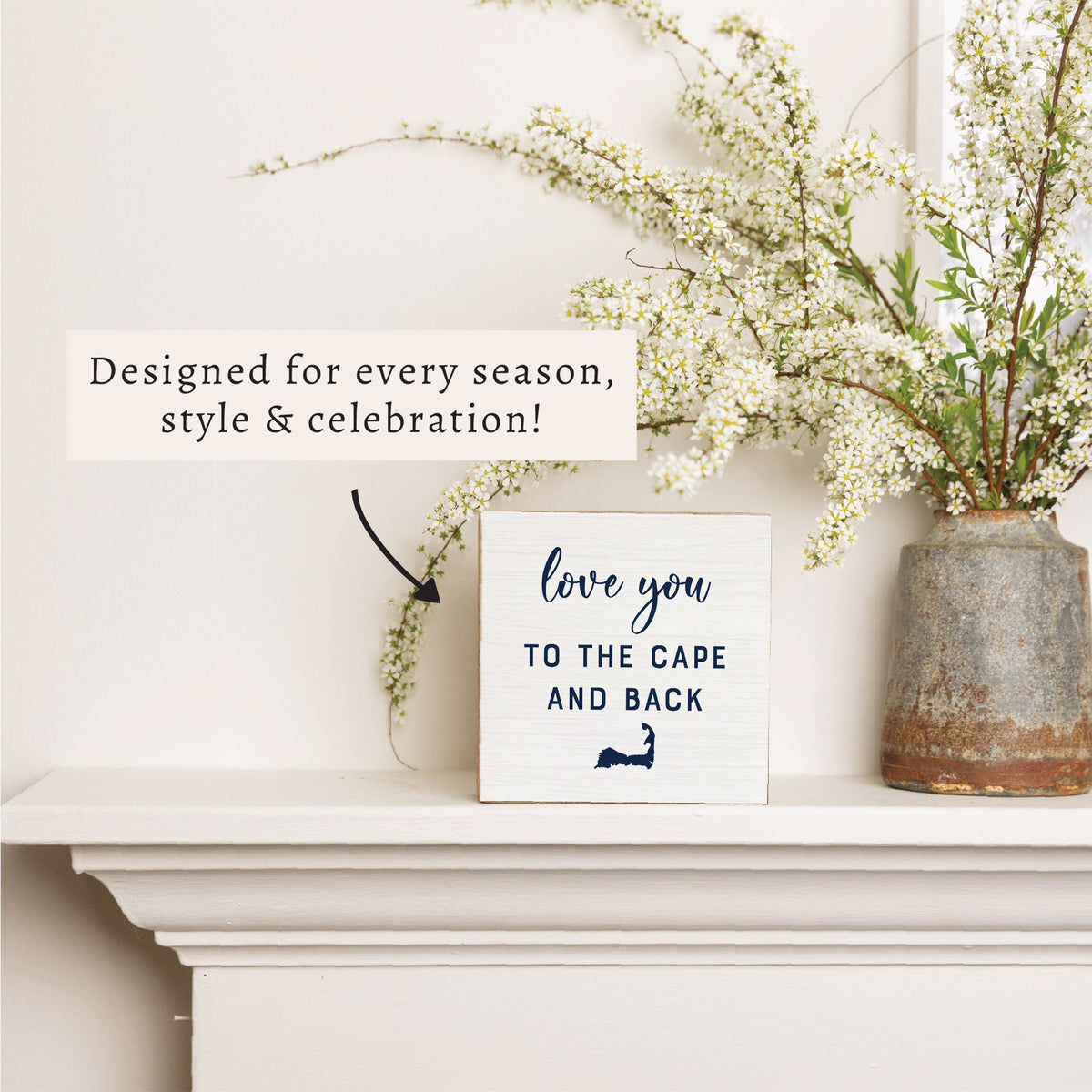 Love You To The Cape Block Sign