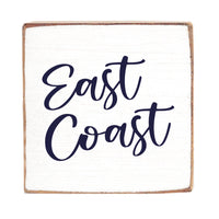 East Coast Square Block Sign