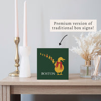Boston Holiday Ducklings Block Sign