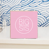 Big Sister Wood Block