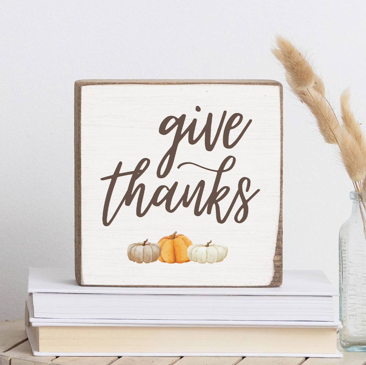 Give Thanks Wood Block