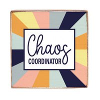 Chaos Coordinator Wood Block
