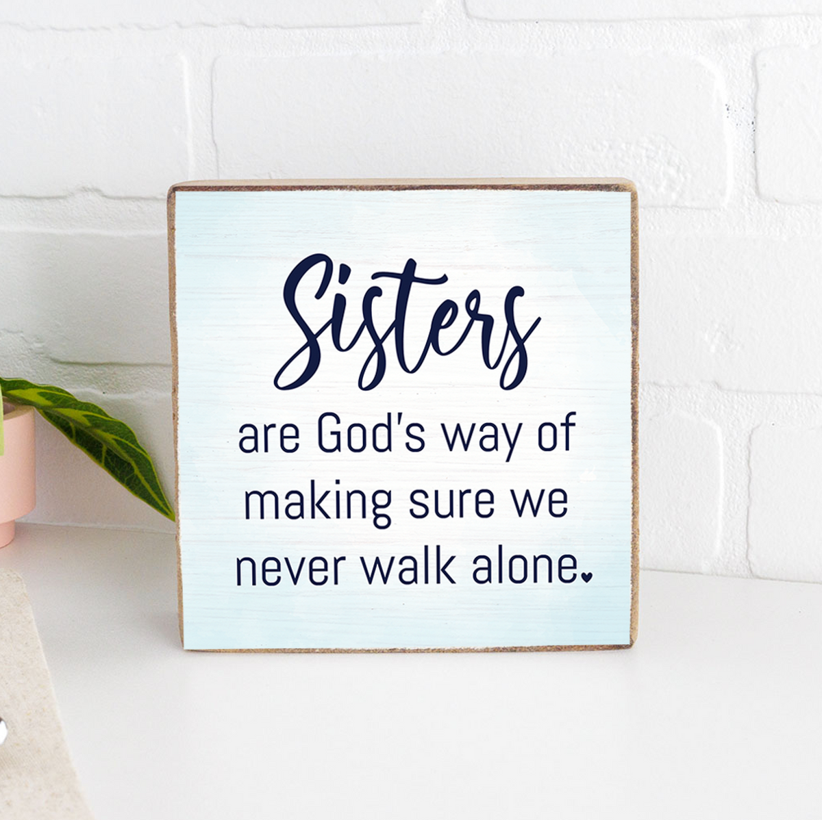 Sisters Decorative Wooden Block