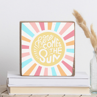 Here Comes The Sun Wood Block