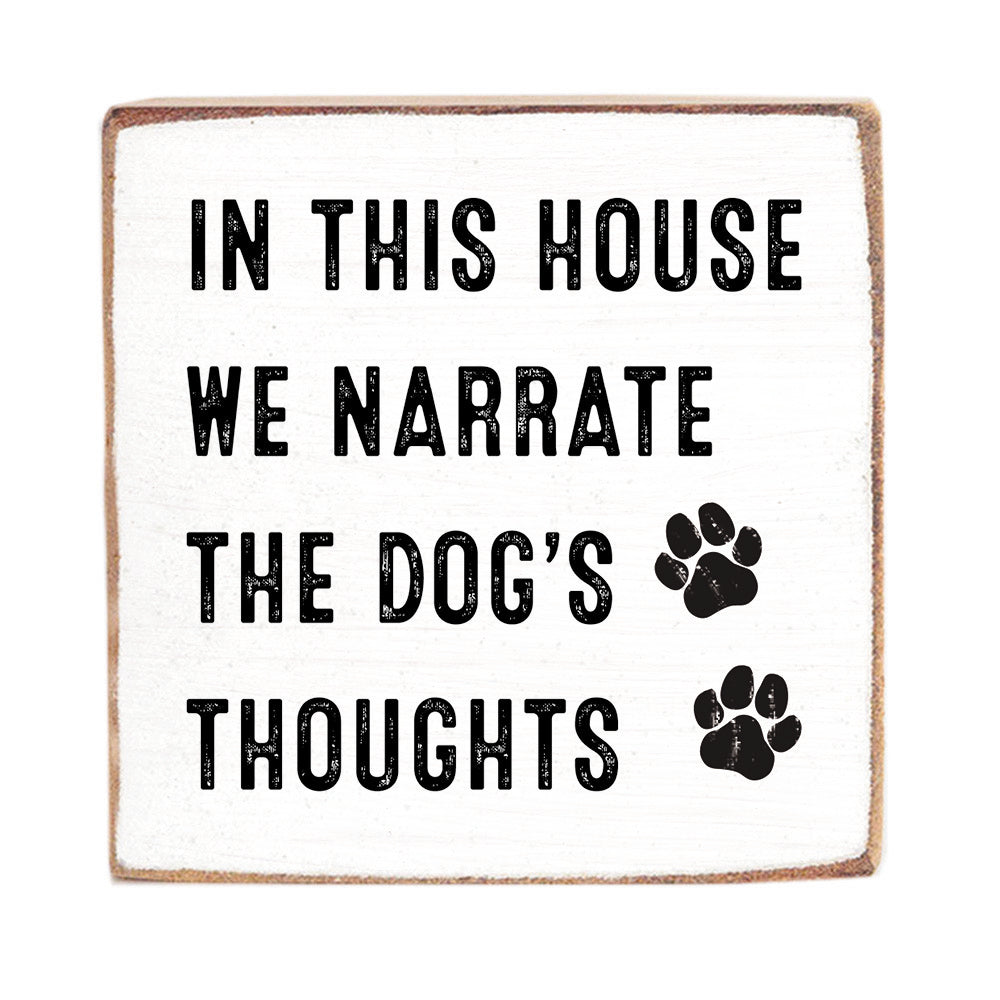 Dogs Thoughts Wood Block