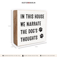 Dogs Thoughts Block Sign