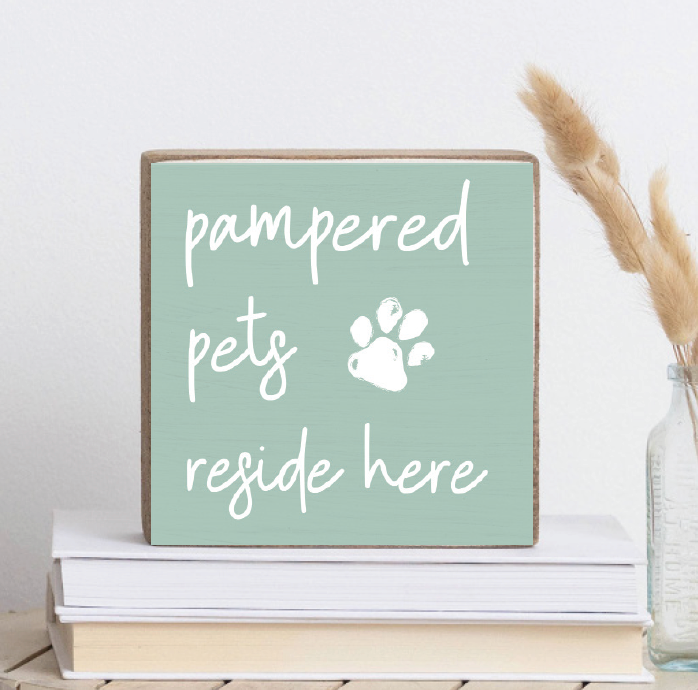 Pampered Pets Decorative Wooden Block