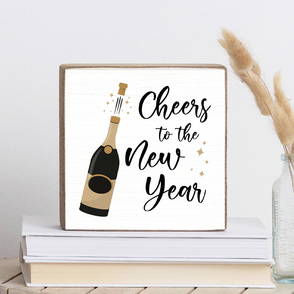 Cheers To The New Year Decorative Wooden Block