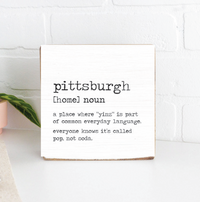 Pittsburgh Definition Square Block Sign
