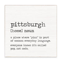 Pittsburgh Definition Block Sign