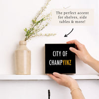 Pittsburgh Champyinz Block Sign
