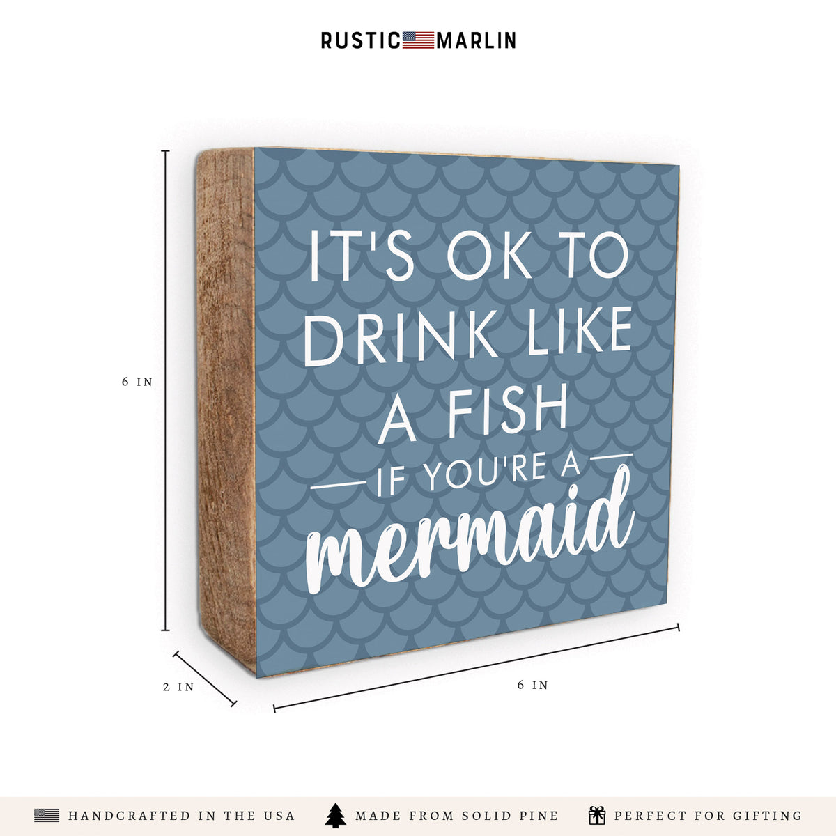 Drink If You're a Mermaid Block Sign
