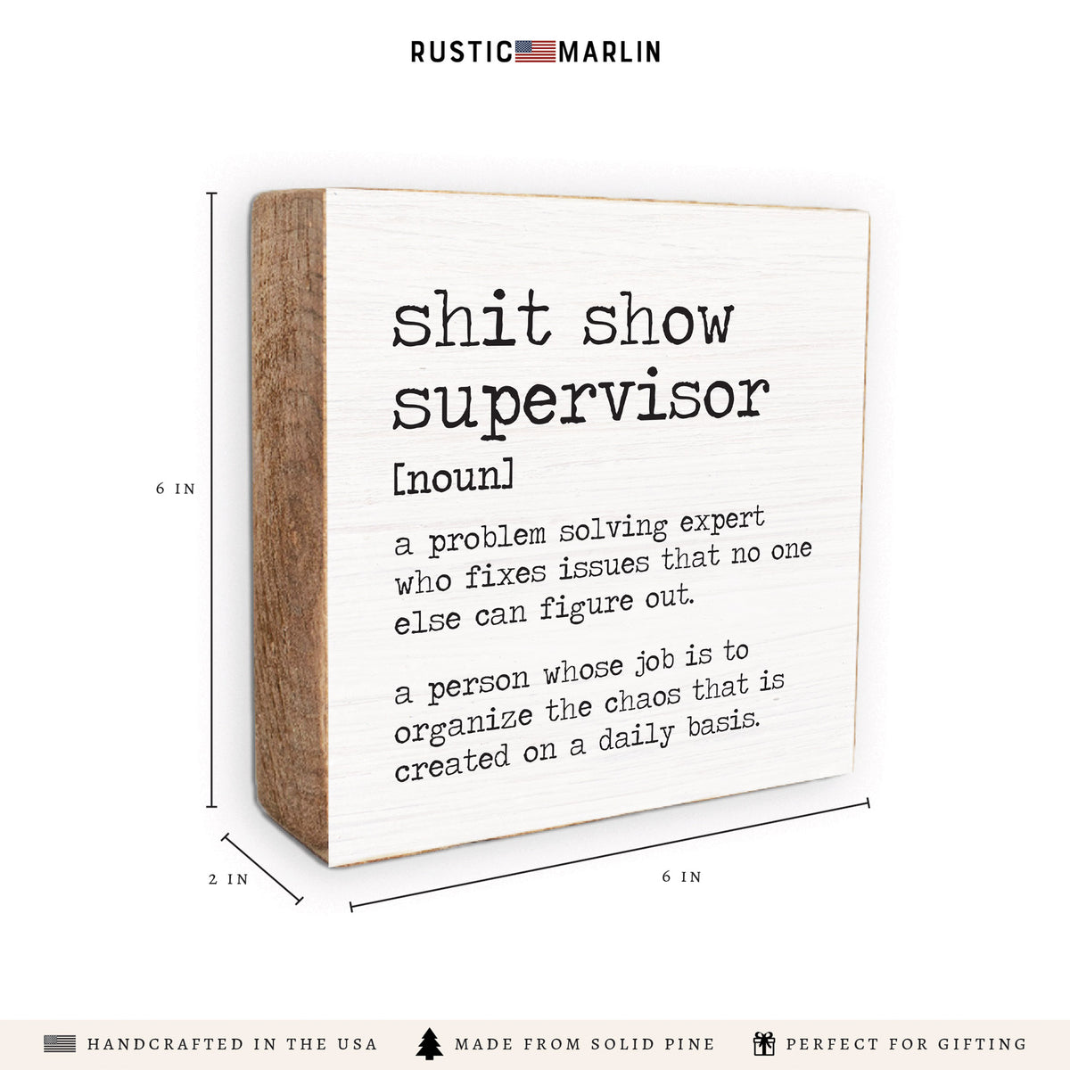 Shit Show Supervisor Definition Block Sign