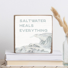 Load image into Gallery viewer, Saltwater Heals Everything Decorative Wooden Block
