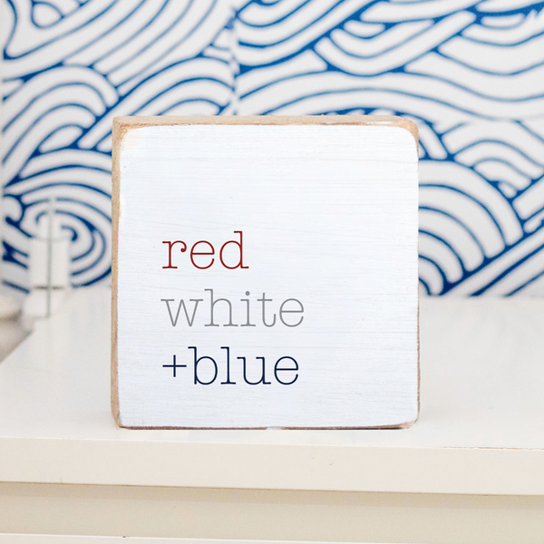 Red, White And Blue Block Sign