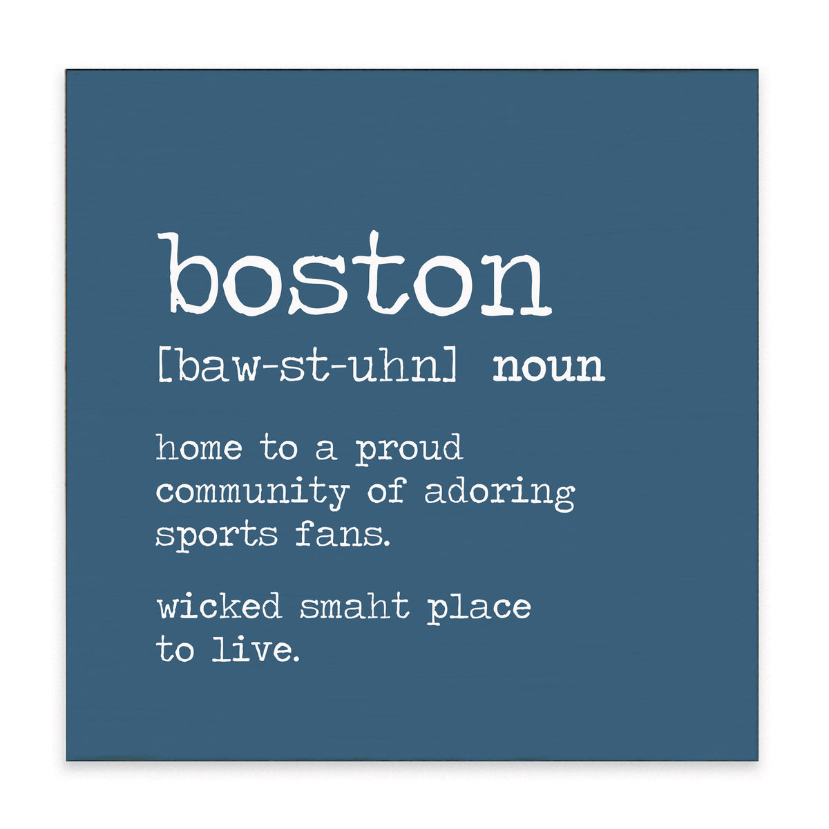 Boston Definition Block Sign