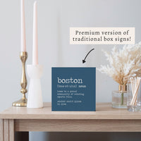 Boston Definition Block Sign