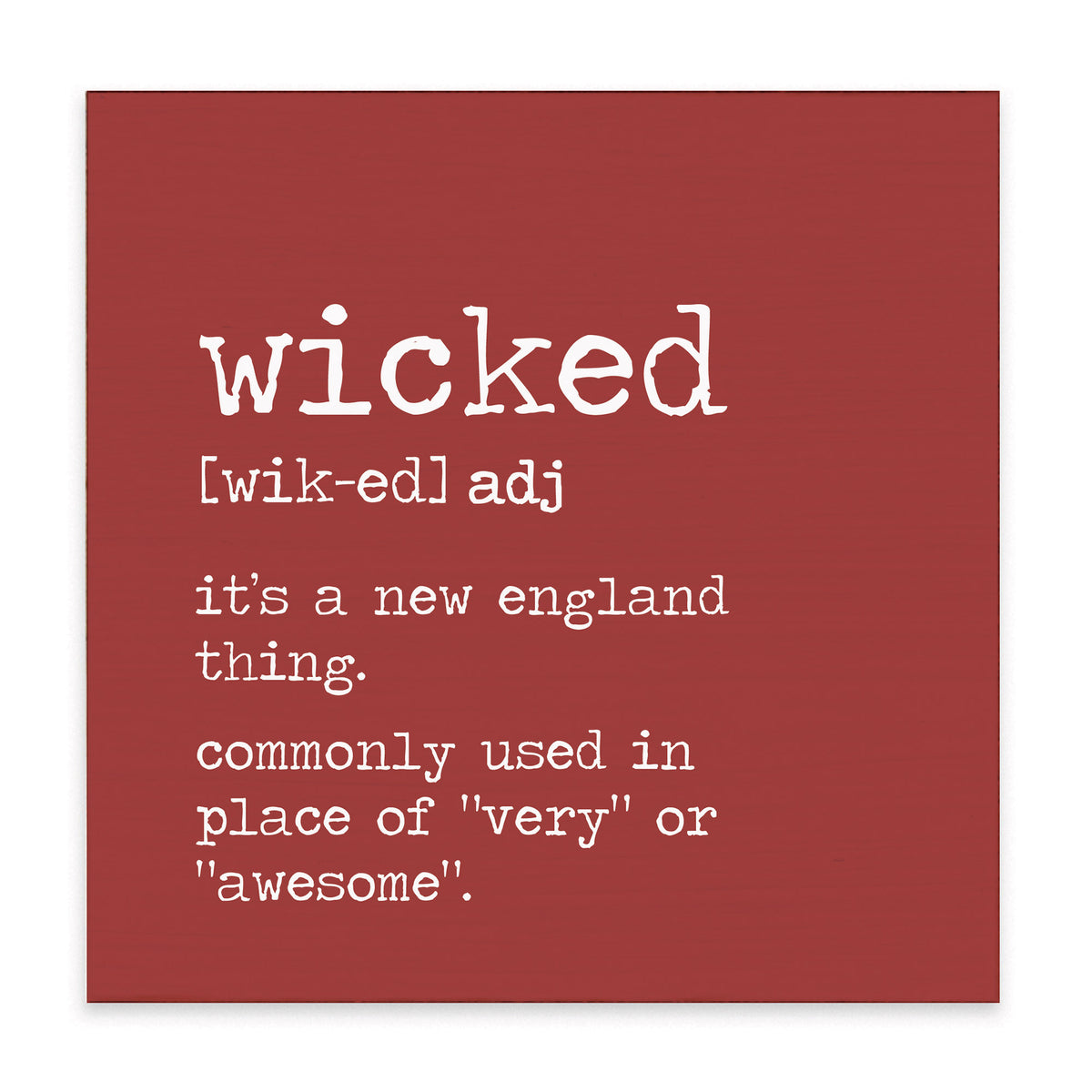 Wicked Definition Block Sign