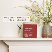 Wicked Definition Block Sign