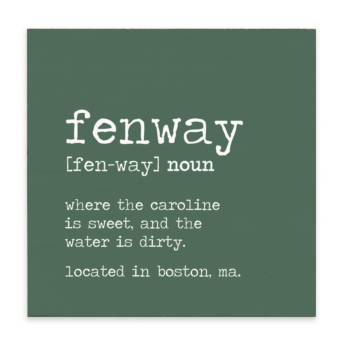 Fenway Definition Block Sign