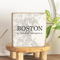 Boston Is Wicked Awesome Block Sign